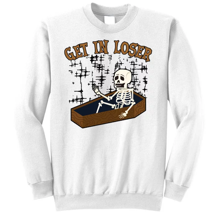 Get In Loser Funny Skeleton Halloween Sweatshirt