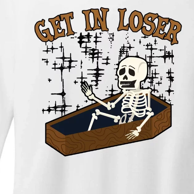 Get In Loser Funny Skeleton Halloween Womens CVC Long Sleeve Shirt