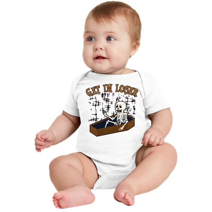 Get In Loser Funny Skeleton Halloween Baby Bodysuit