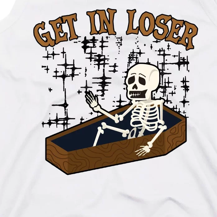 Get In Loser Funny Skeleton Halloween Tank Top