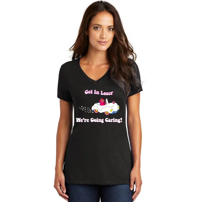 Get In Loser Were Going Caring Funny Bear Women's V-Neck T-Shirt