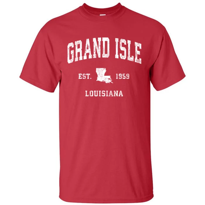 Grand Isle Louisiana La Vintage Athletic Tall T-Shirt