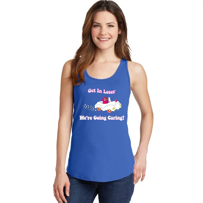 Get In Loser, We're Going Caring Funny Bear Ladies Essential Tank