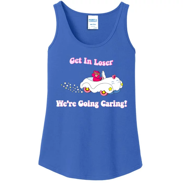 Get In Loser, We're Going Caring Funny Bear Ladies Essential Tank