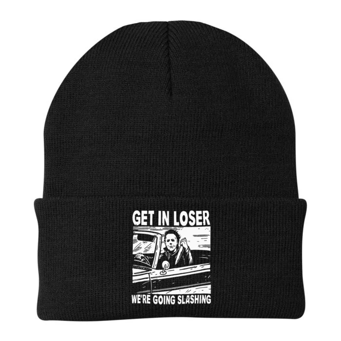 Get In Loser We're Going Slashing Horror Character Halloween Knit Cap Winter Beanie