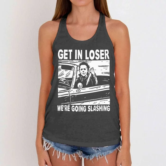 Get In Loser We're Going Slashing Horror Character Halloween Women's Knotted Racerback Tank