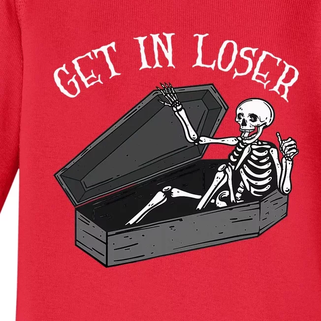 Get In Loser Skeleton In Coffin Halloween Baby Long Sleeve Bodysuit