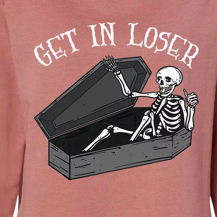 Get In Loser Skeleton In Coffin Halloween Womens California Wash Sweatshirt