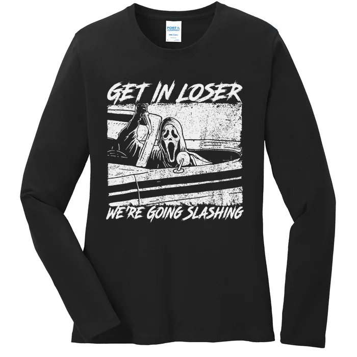 Get In Loser WeRe Going Slashing Horror Halloween Character Ladies Long Sleeve Shirt