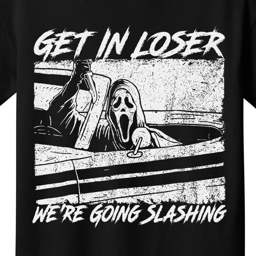 Get In Loser WeRe Going Slashing Horror Halloween Character Kids T-Shirt