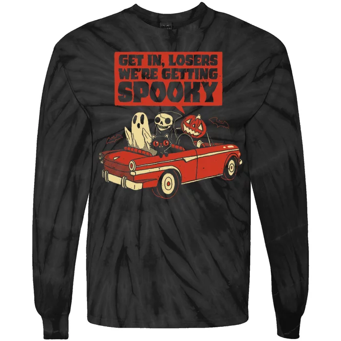 Get In Losers We're Getting Spooky Hallowen Tie-Dye Long Sleeve Shirt