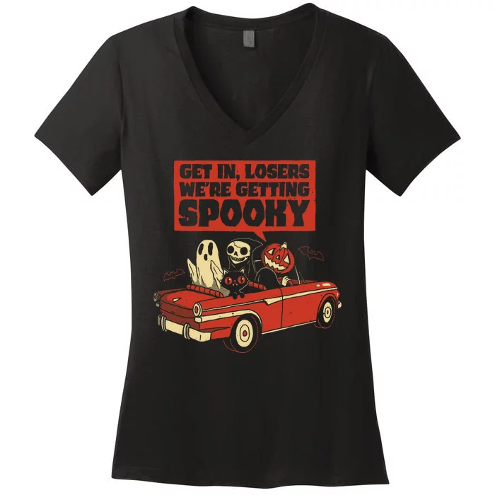 Get In Losers We're Getting Spooky Hallowen Women's V-Neck T-Shirt