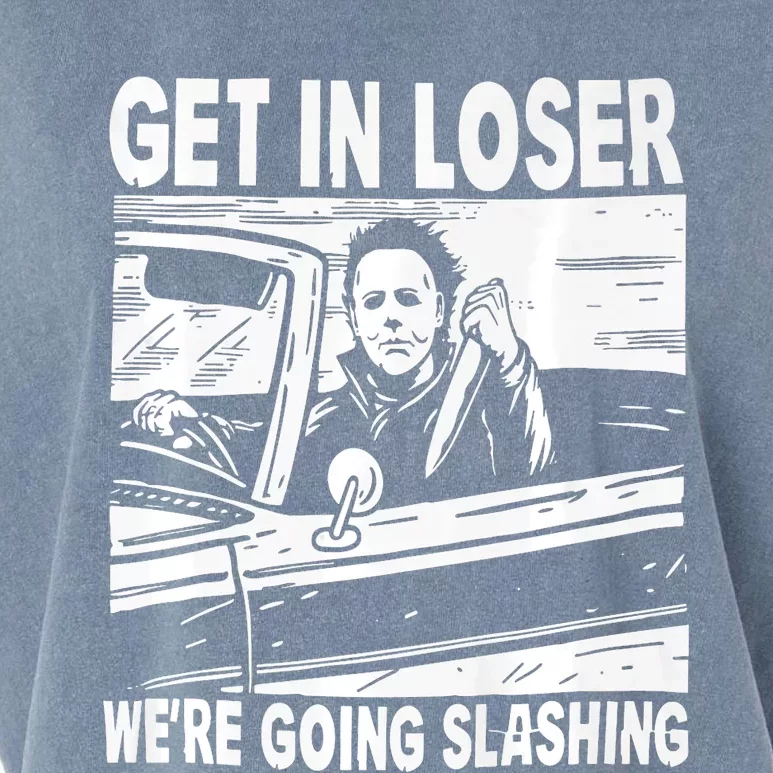 Get In Loser We Are Going Slashing Graphic Garment-Dyed Women's Muscle Tee