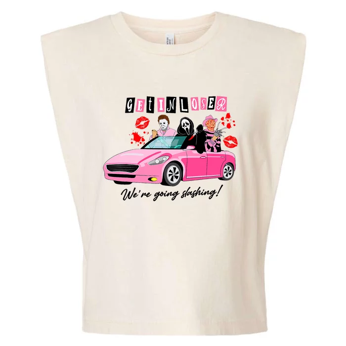 Get In Loser Were Going Slashing Pink Car Horror Character Garment-Dyed Women's Muscle Tee