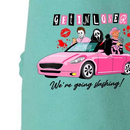 Get In Loser Were Going Slashing Pink Car Horror Character Doggie 3-End Fleece Hoodie