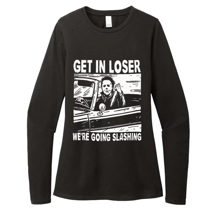 Get In Loser We're Going Slashing Horror Character Halloween Womens CVC Long Sleeve Shirt