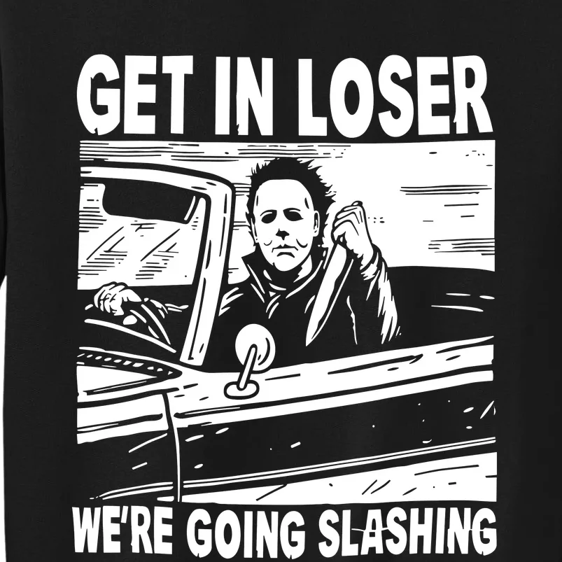 Get In Loser We Are Going Slashing Graphic Sweatshirt