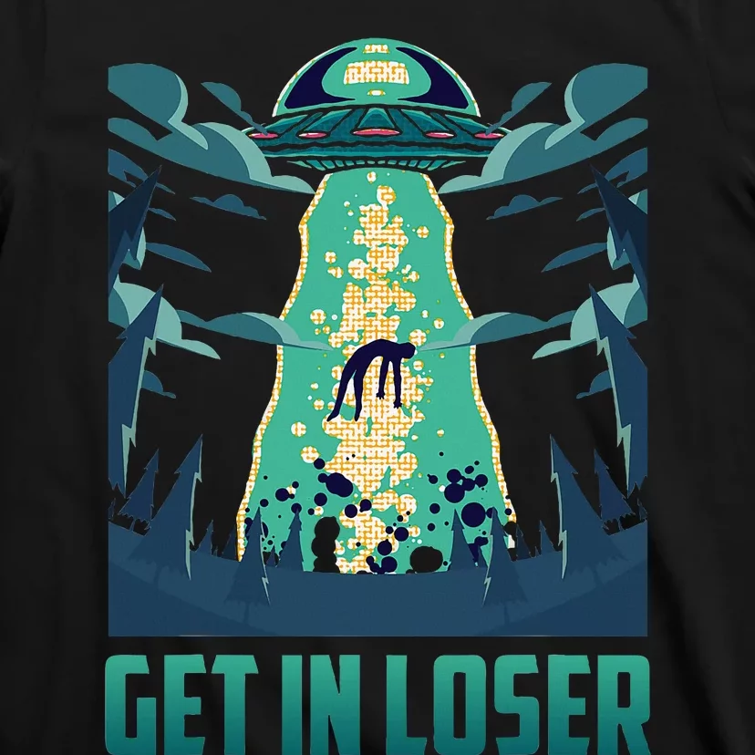 Get In Loser Funny Ufo Alien T-Shirt