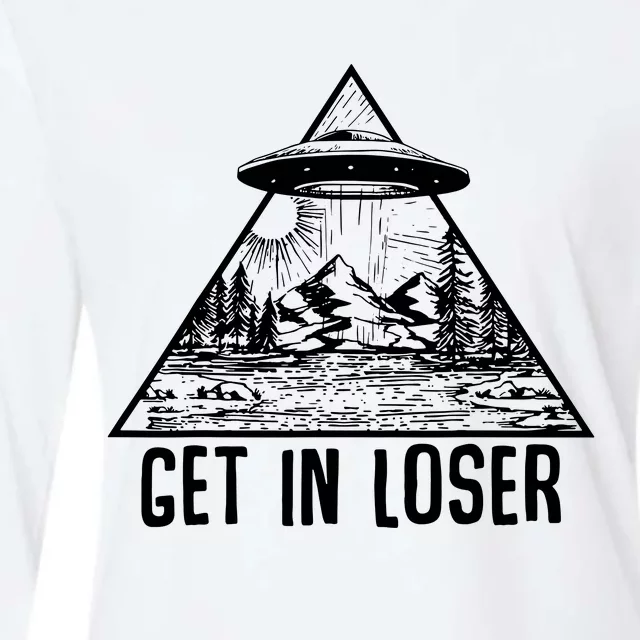 Get In Loser Alien Womens Cotton Relaxed Long Sleeve T-Shirt