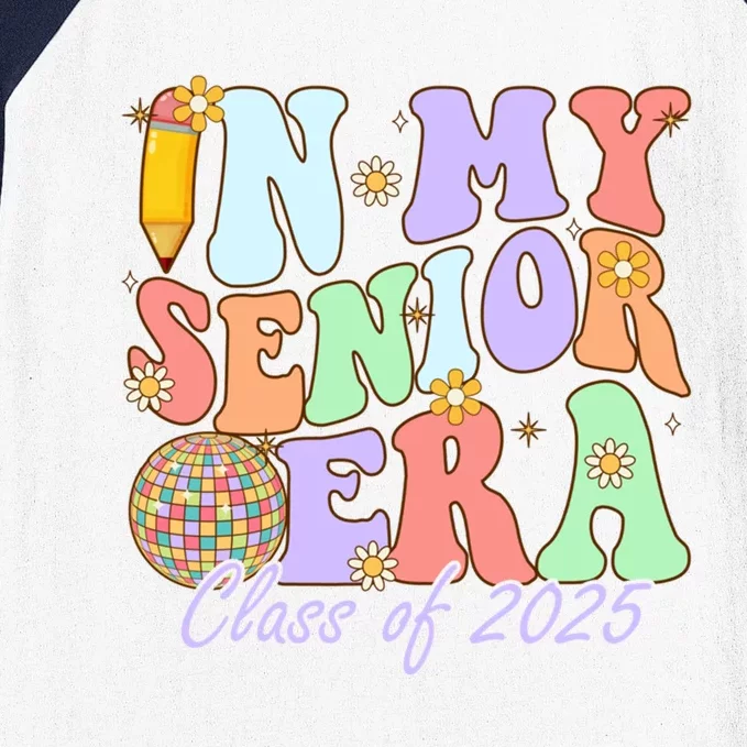 Groovy In My Senior Era Class Of 2025 Graduate Senior 2025 Funny Gift Baseball Sleeve Shirt