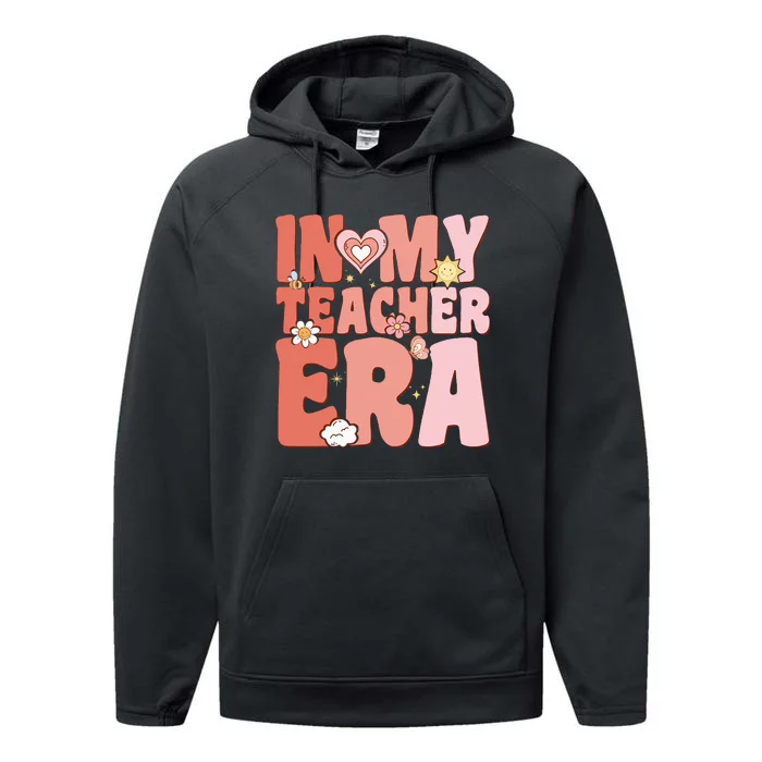 Groovy In My Teacher Era First Day Of School Back To School Performance Fleece Hoodie