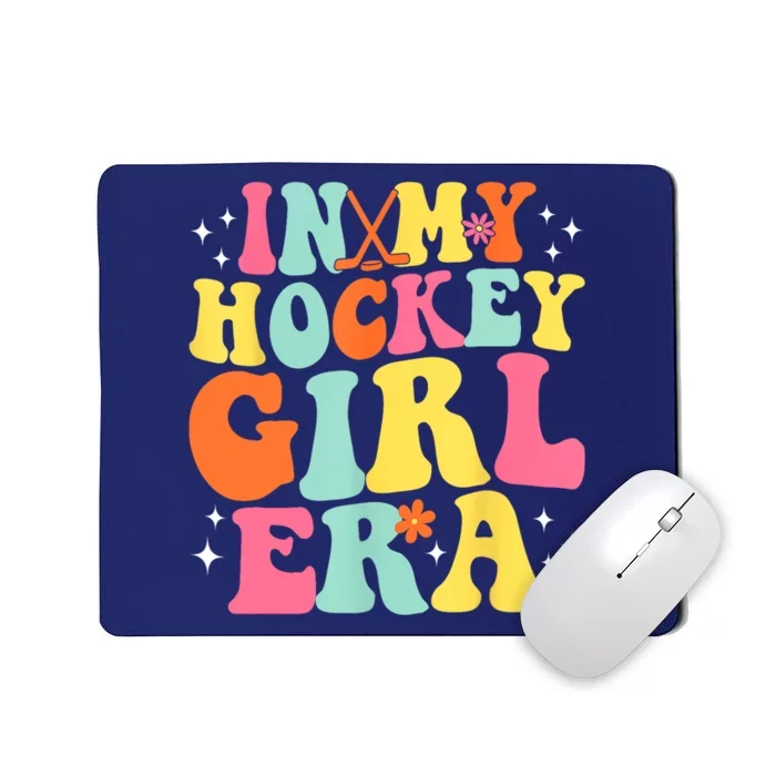 Groovy In My Hockey Girl Era Retro Game Day Gift Ice Hockey Mousepad