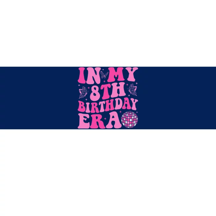 Groovy In My 8th Birthday Era Eight 8 Years Old Birthday Bumper Sticker