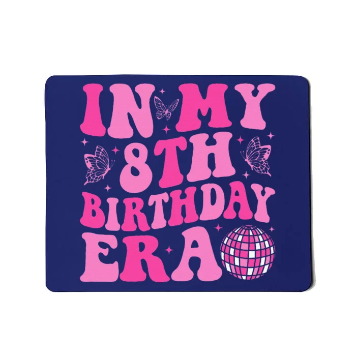 Groovy In My 8th Birthday Era Eight 8 Years Old Birthday Mousepad