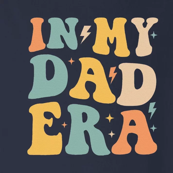 Groovy In My Dad Era Funny Dad Father Daddy Era Toddler Long Sleeve Shirt