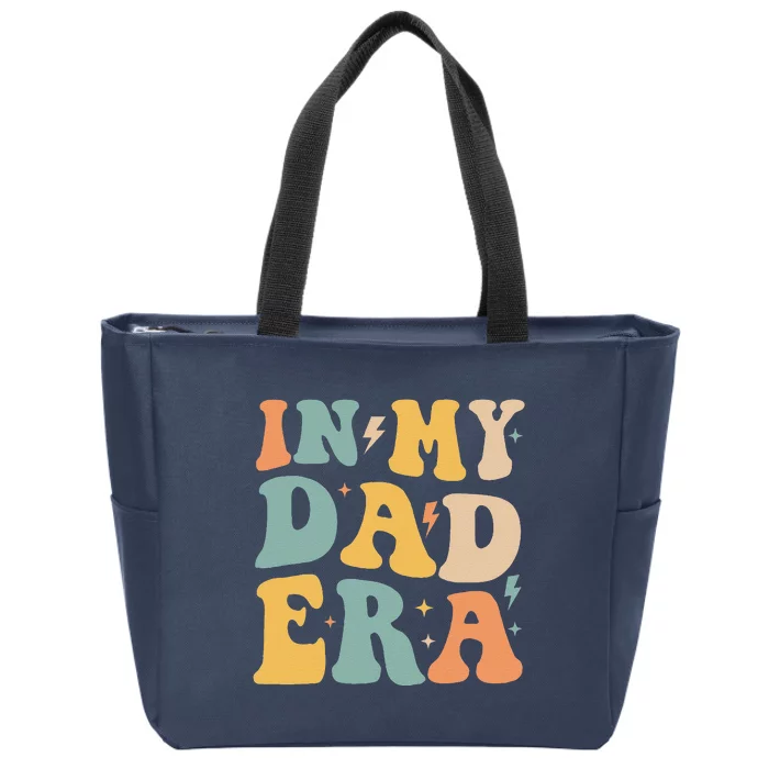 Groovy In My Dad Era Funny Dad Father Daddy Era Zip Tote Bag