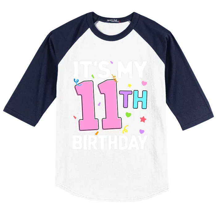 Girls ItS My 11th Birthday 11 Happy Birthday Eleven Party Baseball Sleeve Shirt