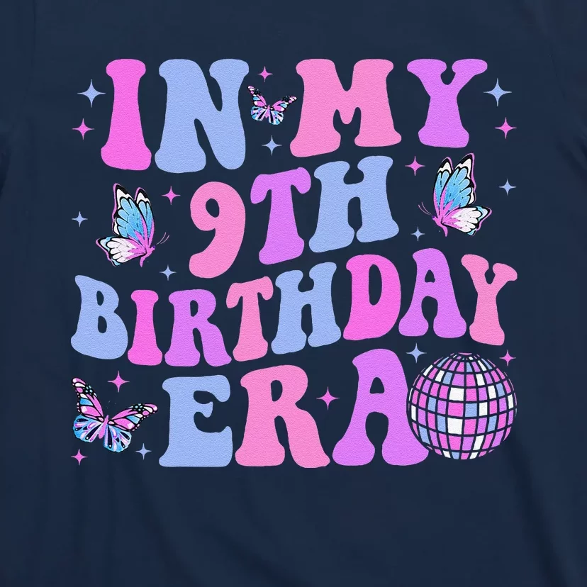 Groovy In My 9th Birthday Era Nine 9 Years Old Birthday T-Shirt