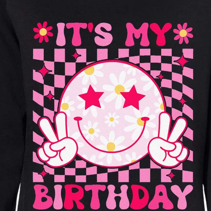 Groovy ItS My Birthday Bday Flower Womens California Wash Sweatshirt