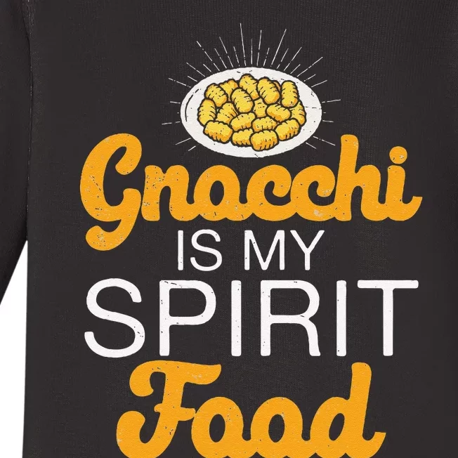 Gnocchi Is My Spirit Food Funny Italian Cuisine Gnocchi Fans Baby Long Sleeve Bodysuit