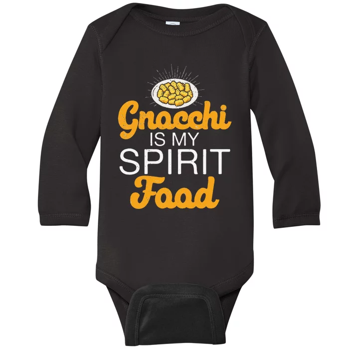 Gnocchi Is My Spirit Food Funny Italian Cuisine Gnocchi Fans Baby Long Sleeve Bodysuit