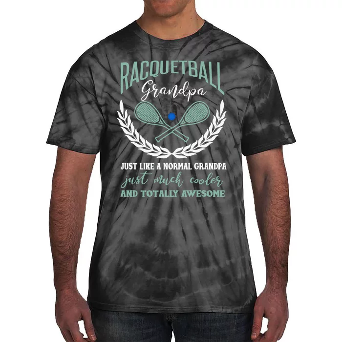 Grandpa is my Name Racquetball is my Game Grandpa Tie-Dye T-Shirt