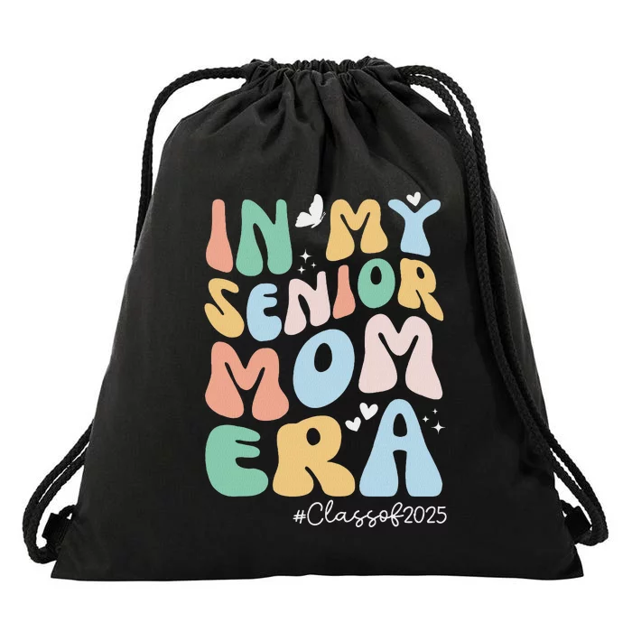 Groovy In My Senior Mom Era Class Of 2025 Senior Mom 2025 Drawstring Bag