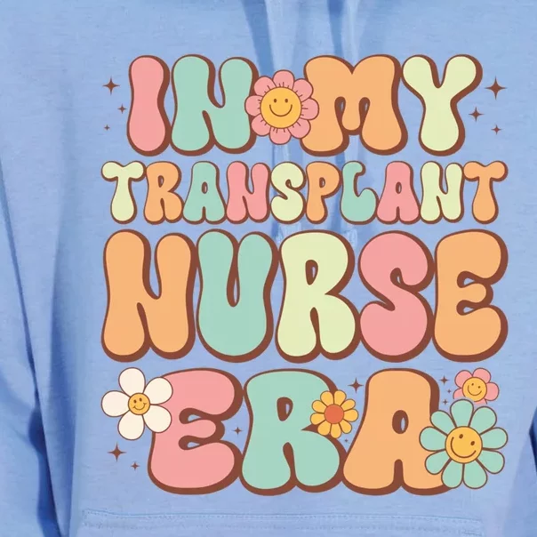 Groovy In My Transplant Nurse Era Retro Transplant Nurse Gift Unisex Surf Hoodie