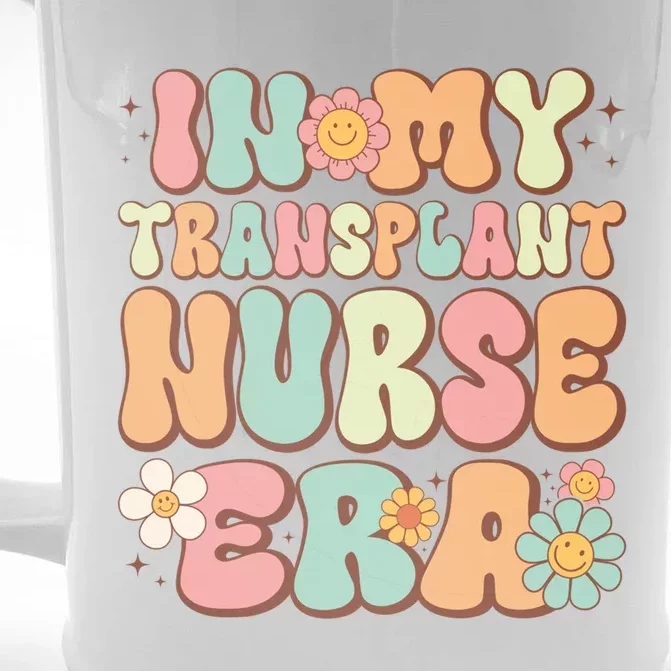 Groovy In My Transplant Nurse Era Retro Transplant Nurse Gift Front & Back Beer Stein