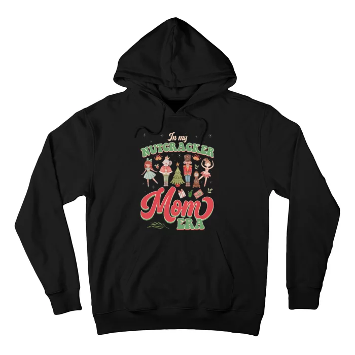 Groovy In My Nutcracker Mom Era Funny Christmas Holiday Hoodie