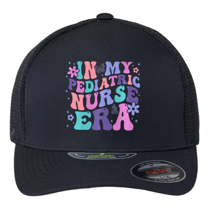 Groovy In My Pediatric Nurse Era Peds Nurse Appreciation Flexfit Unipanel Trucker Cap