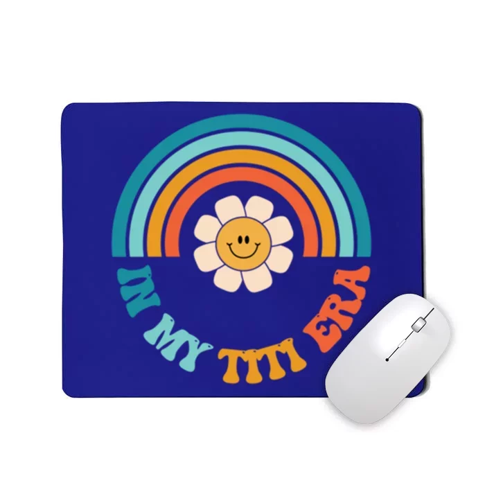 Groovy In My Titi Era Best Aunt Ever Auntie Front And Back Funny Gift Mousepad