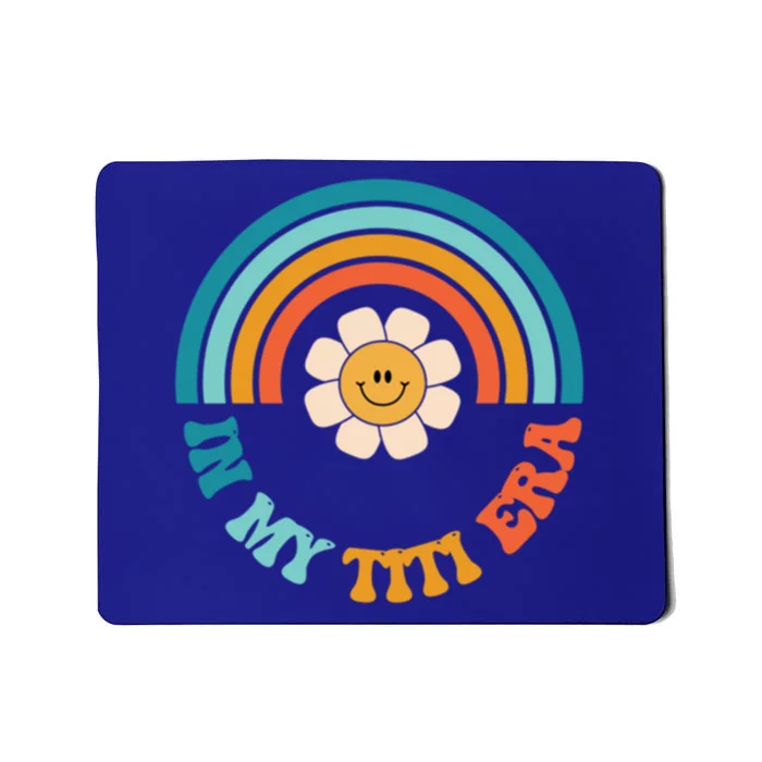 Groovy In My Titi Era Best Aunt Ever Auntie Front And Back Funny Gift Mousepad