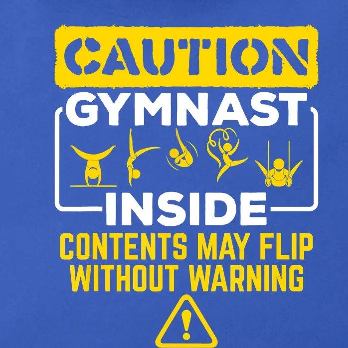 Gymnast Inside May Flip Without Warning Funny Gymnastics Zip Tote Bag