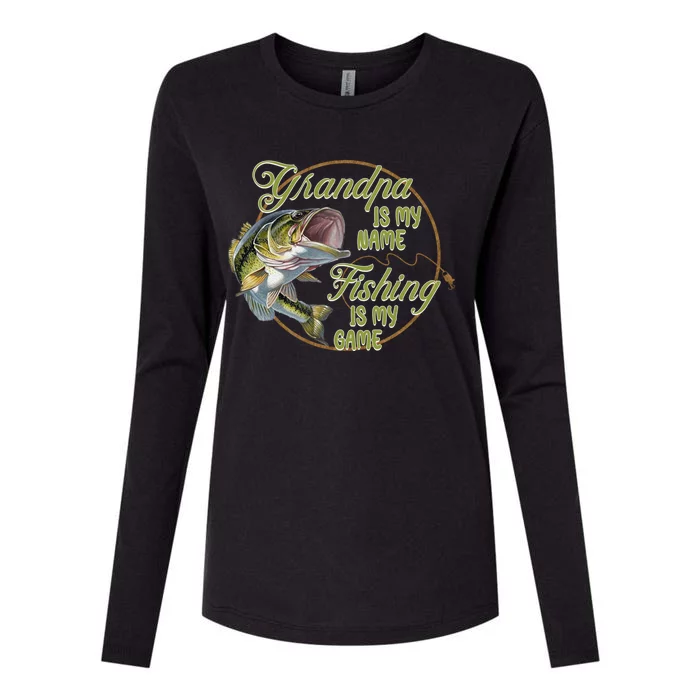 Grandpa Is My Name Fishing Is My Game Best Fathers Day Cute Gift Womens Cotton Relaxed Long Sleeve T-Shirt