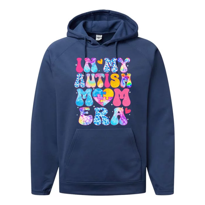 Groovy In My Autism Mom Era Autism Awareness Day Women Performance Fleece Hoodie