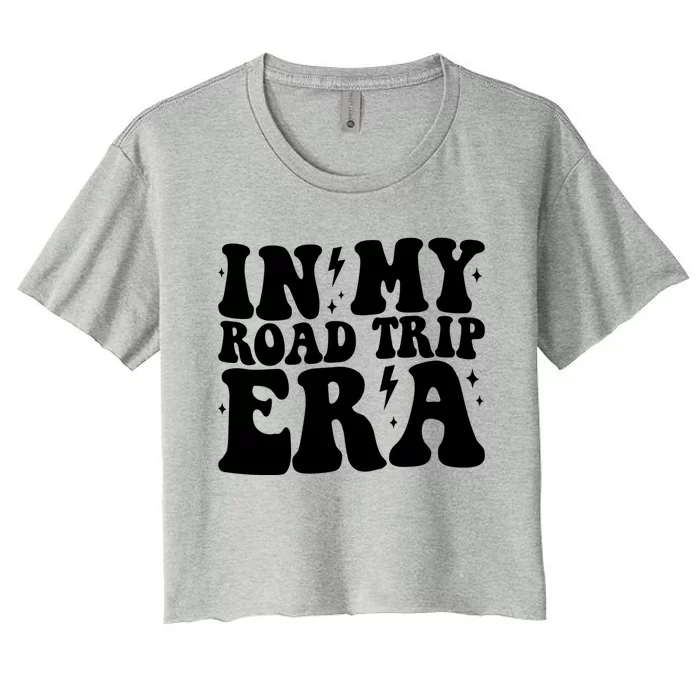 Groovy In My Road Trip Era Family Friend Camping Rv Vacation Gift Women's Crop Top Tee