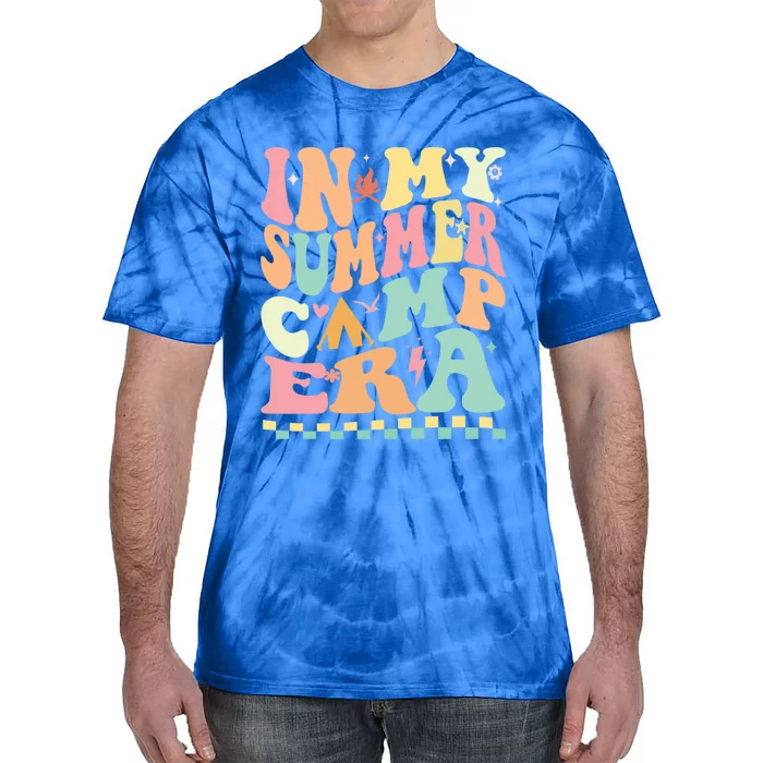 Groovy In My Summer Camp Era Retro Summer Camping Gift Tie-Dye T-Shirt