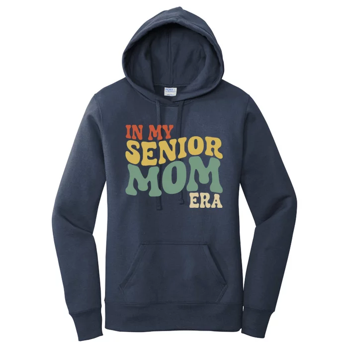 Groovy In My Senior Mom Era Class Of 2025 Masters Graduation Gift Women's Pullover Hoodie