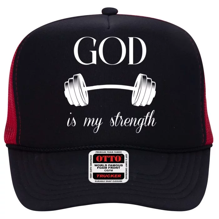 God Is My Strength High Crown Mesh Trucker Hat